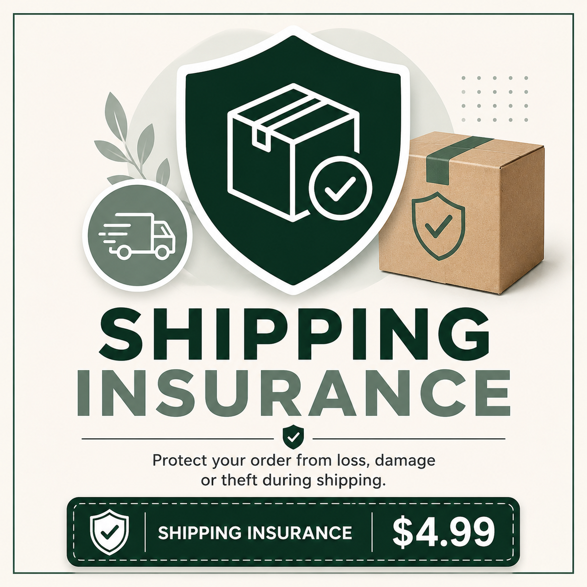 Shipping Insurance - Delivery Loss & Damage Protection